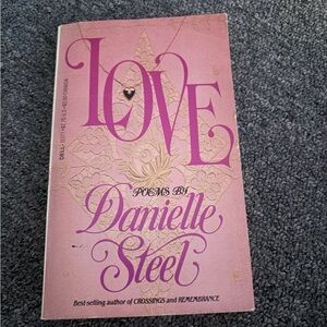 Love poems by Danielle steel